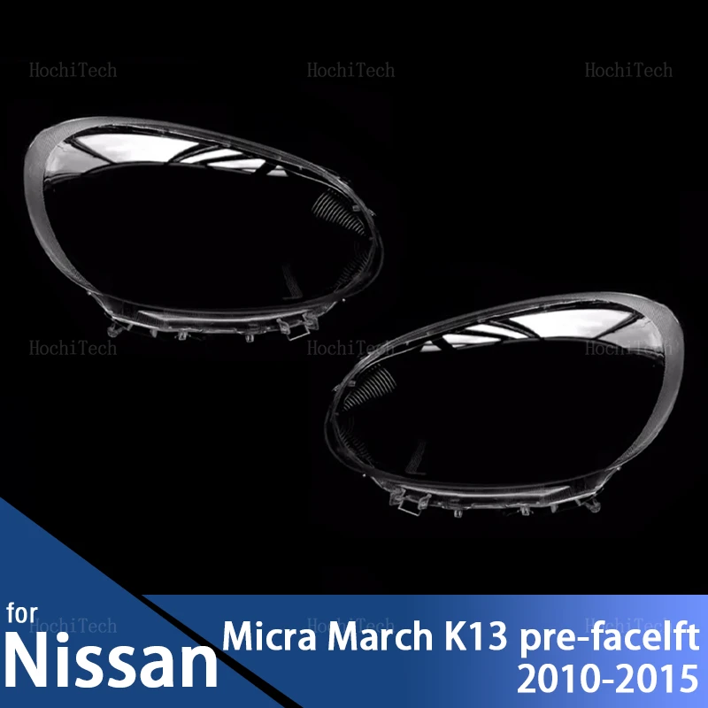 Auto Front Scheinwerfer Abdeckung Objektiv Transparent Glas Scheinwerfer Lampenschirm Lampe Shell Für Nissan Micra März K13 Pre-facelft 2010-2015