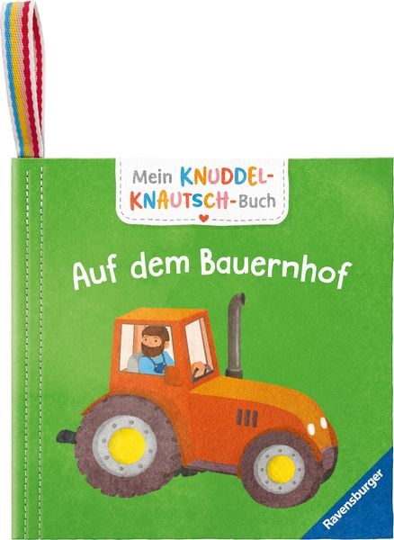 Mein Knuddel-Knautsch-Buch - Auf dem Bauernhof, Buch von , Ravensburger Verlag GmbH, 978-3-473-42084-1