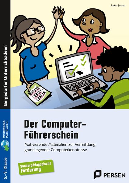 Der Computer-Führerschein - SoPäd Förderung, Set von Lukas Jansen, Persen Verlag in der AAP Lehrerwelt GmbH, 978-3-403-20947-8