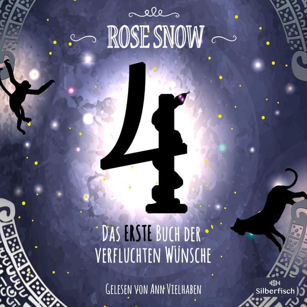 4 - Die Bücher der verfluchten Wünsche 1: 4 - Das erste Buch der verfluchten Wünsche - Rose Snow, Audio, 9783844930207