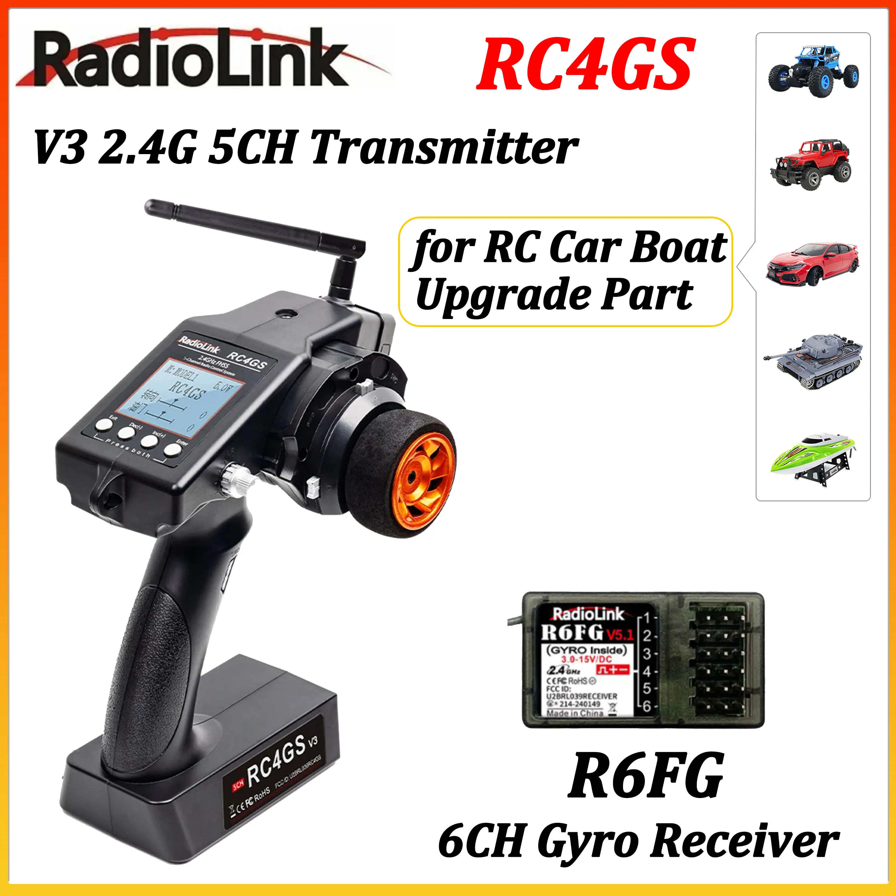 RadioLink RC4GS V3 2.4G 5CH Transmitter Remote Controller with R6FG 6 Channel Gyro Receiver Radio System for RC Car Boat Part