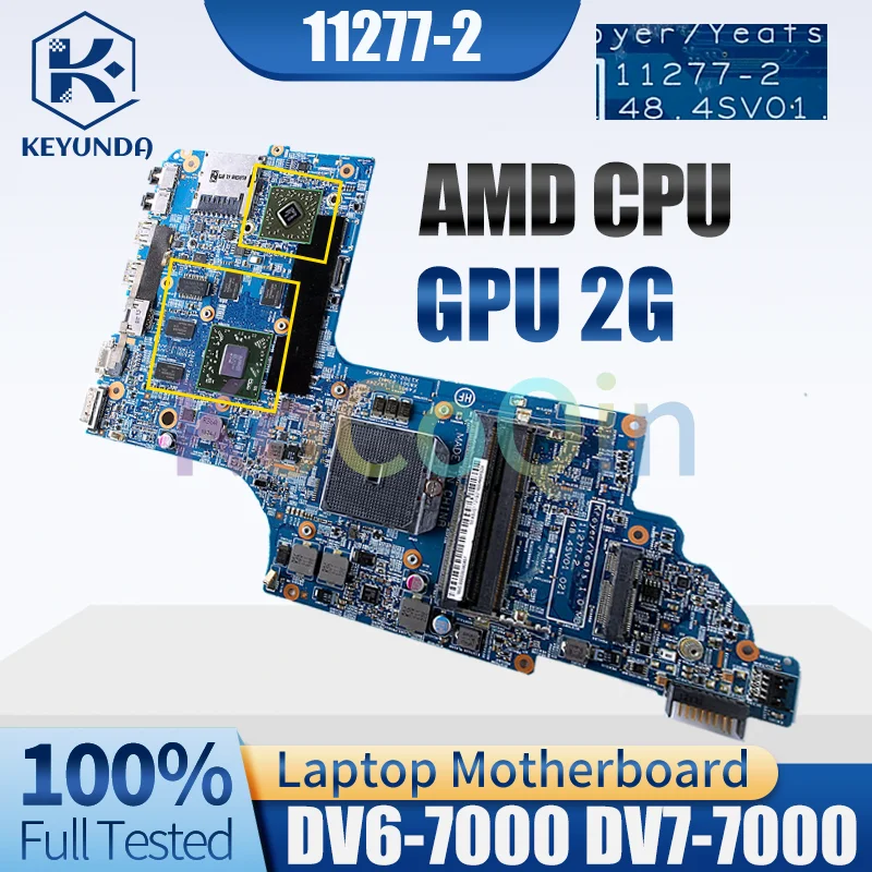 Carte mère pour ordinateur portable HP DV6-7000 DV7-7000, modèle 11277-2, AMD avec GPU 2G, 682182-501, carte mère entièrement testée.