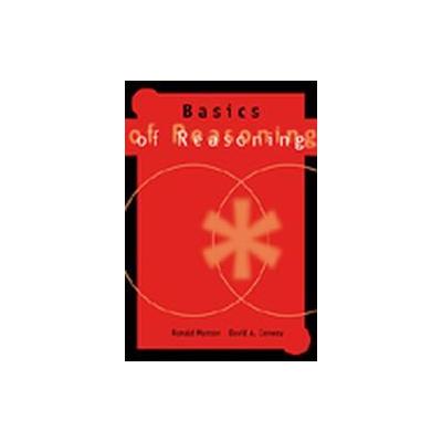 Basics of Reasoning by David Conway (Paperback - Wadsworth Pub Co)