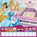 Disney Prinzessinnen / Disney Prinzessinnen - Mein Erstes Klavier, M.Soundeffekten U. Klavier-Tastatur, Pappband