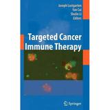Targeted Cancer Immune Therapy (Hardcover)