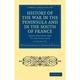 Cambridge Library Collection - Naval and Military History: History of the War in the Peninsula and in the South of France 6 Volume Set: From the Year 1807 to the Year 1814 (Other)