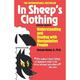 In Sheep s Clothing : Understanding and Dealing with Manipulative People (Paperback)