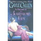 Scandalous Lady: In Pursuit of a Scandalous Lady (Paperback)