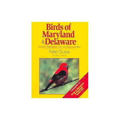 Birds Of Maryland & Delaware Field Guide by Stan Tekiela (Paperback - Adventure Pubns)