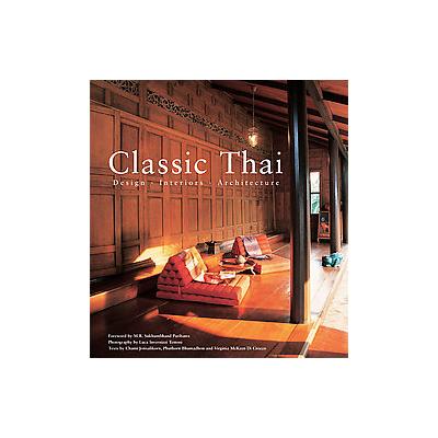 Classic Thai by Chami Jotisalikorn (Paperback - Periplus Editions)