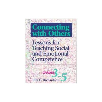 Connecting With Others by Rita C. Richardson (Paperback - Research Pr Pub)