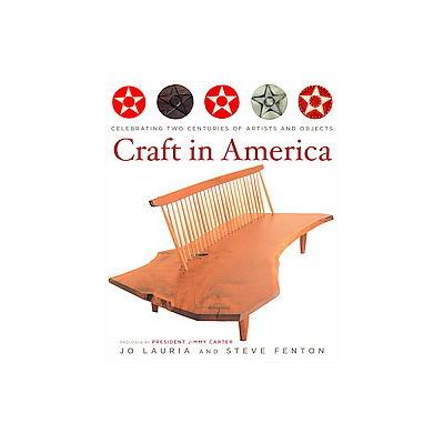 Craft in America by Jo Lauria (Hardcover - Clarkson Potter)