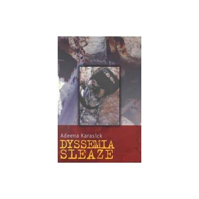 Dyssemia Sleaze by Adeena Karasick (Paperback - Talonbooks Ltd)