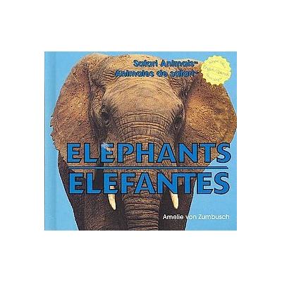 Elephants/Elefantes by Amelie von Zumbusch (Hardcover - Bilingual)