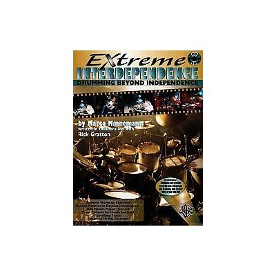 Extreme Interdependence by Rick Gratton (Mixed media product - Alfred Pub Co)