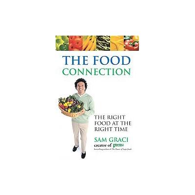 The Food Connection by Sam Graci (Paperback - John Wiley & Sons Inc.)