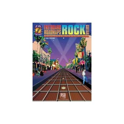 Fretboard Roadmaps-Rock Guitar by Fred Sokolow (Mixed media product - Hal Leonard Corp)