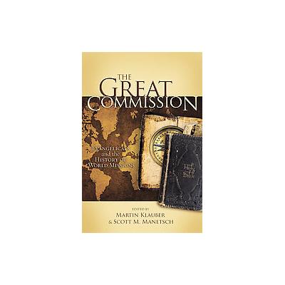 The Great Commission by Martin I. Klauber (Paperback - B & H Books)