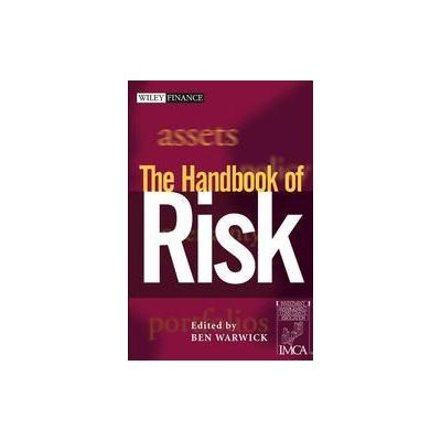 The Handbook of Risk by  Imca (Hardcover - John Wiley & Sons Inc.)