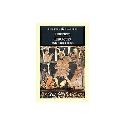 Heracles and Other Plays by  Euripides (Paperback - Penguin Classics)