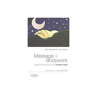 Massage and Bodywork by Ann Carter (Paperback - Churchill Livingstone)