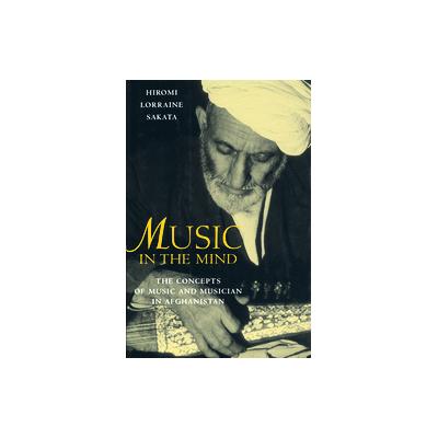 Music in the Mind by Hiromi Lorraine Sakata (Mixed media product - Smithsonian Inst Scholarly Pr)