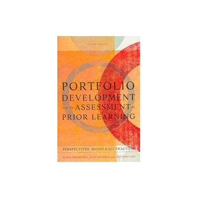Portfolio Development and the Assessment of Prior Learning by Alan Mandell (Paperback - Stylus Pub L