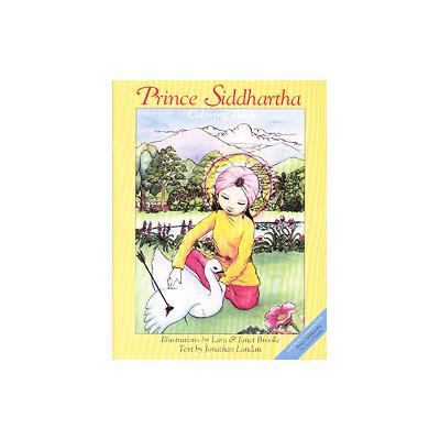 Prince Siddhartha Coloring Book by Jonathan Landaw (Paperback - Wisdom Pubns)