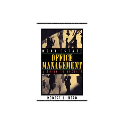 Real Estate Office Management by Robert L. Herd (Paperback - South-Western Pub)