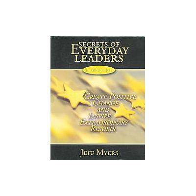 Secrets of Everyday Leaders Learning Kit by Jeff Myers (Paperback - B & H Pub Group)