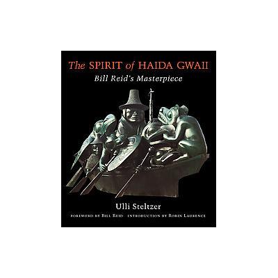 The Spirit of Haida Gwaii by Bill Reid (Paperback - Douglas & McIntyre Ltd)