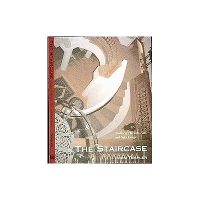 The Staircase by John Templer (Paperback - Reprint)