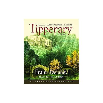 Tipperary by Frank Delaney (Compact Disc - Unabridged)