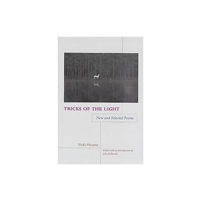 Tricks of the Light by Vicki Hearne (Hardcover - Univ of Chicago Pr)
