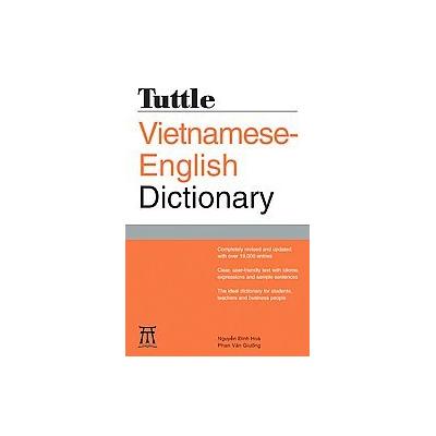 Tuttle Vietnamese-English Dictionary by Dinh H. Nguyen (Paperback - Tuttle Pub)
