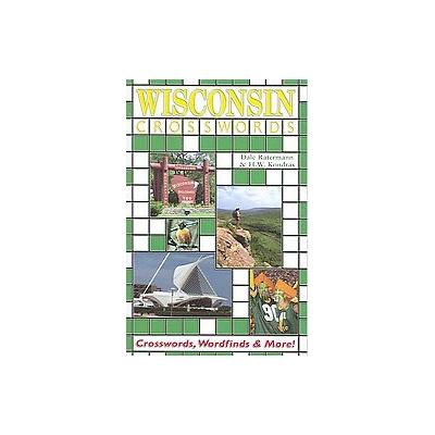 Wisconsin Crosswords by Dale Ratermann (Paperback - Blue River Pr)