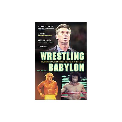 Wrestling Babylon by Irvin Muchnick (Paperback - E C W Pr)