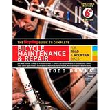 The Bicycling Guide to Complete Bicycle Maintenance & Repair : For Road & Mountain Bikes (Paperback)