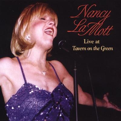 Live at Tavern on the Green by Nancy LaMott (CD - 01/03/2008)