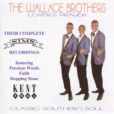 Lover's Prayer: Their Complete Sims Recordings by The Wallace Brothers (CD - 08/05/1997)