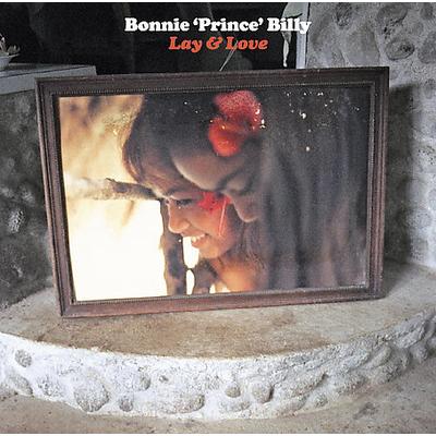 Lay & Love by Bonnie "Prince" Billy (CD - 01/23/2006)