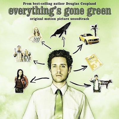 Everything's Gone Green by Original Soundtrack (CD - 03/20/2007)