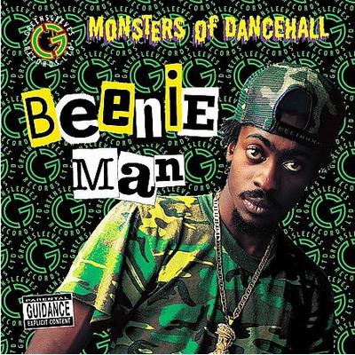 Monsters of Dancehall [PA] by Beenie Man (CD - 05/22/2007)
