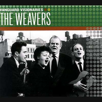 Vanguard Visionaries by The Weavers (CD - 06/12/2007)