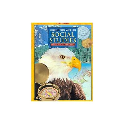 Houghton Mifflin Social Studies by Mark C. Schug (Hardcover - Student)