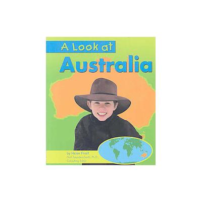 A Look at Australia by Helen Frost (Paperback - Pebble Books)