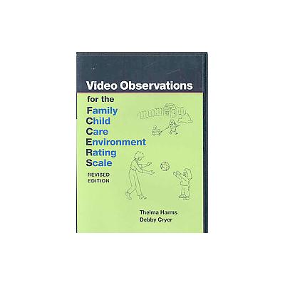Video Observations for the Family Child Care Environment Rating Scale by Debby Cryer (DVD - Teachers