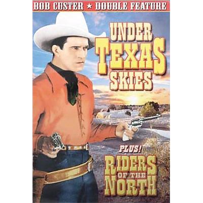 Bob Custer Double Feature: Under Texas Skies/Riders of the North [DVD]