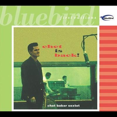 Chet Is Back! [Remaster] by Chet Baker (Trumpet/Vocals/Composer)/Chet Baker Sextet (CD - 04/15/2003)