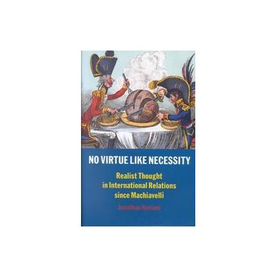No Virtue Like Necessity by Jonathan Haslam (Hardcover - Yale Univ Pr)
